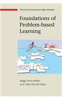 Foundations of Problem-Based Learning