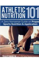 Athletic Nutrition 101