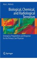 Biological, Chemical, and Radiological Terrorism