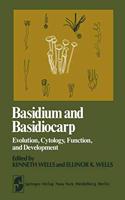 Basidium and Basidiocarp