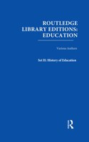 Routledge Library Editions: Education Mini-Set H History of Education 24 vol set: (Routledge Library Editions: Education)