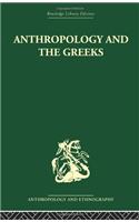 Anthropology and the Greeks