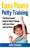 Easy Peasy Potty Training