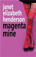 Magenta Mine