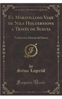 El Maravilloso Viaje de Nils Holgerssons a Través de Suecia
