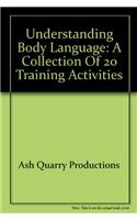 Understanding Body Language: A Collection of 20 Training Activities