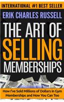 Art of Selling Memberships