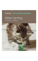 Hamlyn All Colour Petcare: Kitten Taming