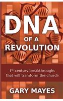 DNA of a Revolution