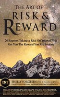 Art of Risk and Reward