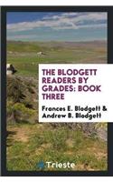 The Blodgett Readers by Grades