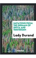 Imitations: From the German of Spitta and Tersteegen