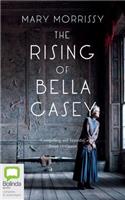 Rising of Bella Casey