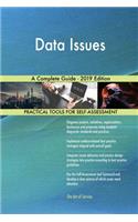 Data Issues A Complete Guide - 2019 Edition