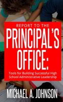 Report To The Principal's Office