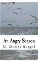 An Angry Season