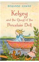 Kelsey and the Quest of the Porcelain Doll