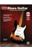 Alfred's Learn to Play Blues Guitar: The Easiest Way to Play the Blues, Book & DVD