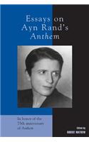 Essays on Ayn Rand's Anthem