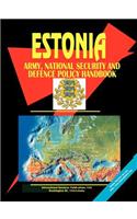 Estonia Army, National Security and Defense Policy Handbook