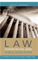 Law, Darwinism, and Public Education