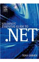 Student's Essential Guide to .Net