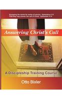 Answering Christ's Call - A Discipleship Training Course: (English)