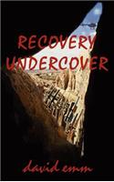 Recovery Undercover