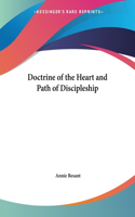 Doctrine of the Heart & Path of Discipleship (1899): (English)