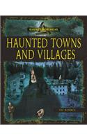 Haunted Towns and Villages