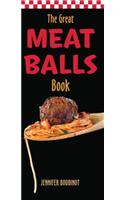 The Great Meatballs Book