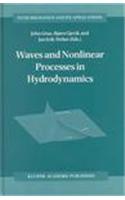 Waves and Nonlinear Processes in Hydrodynamics