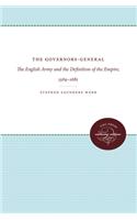 The GovernorsGeneral: The English Army and the Definition of the Empire, 15691681 (Published for the Omohundro Institute of Early American History and Culture, Williamsburg, Virginia)