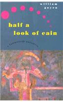 Half a Look of Cain