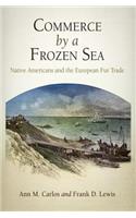 Commerce by a Frozen Sea
