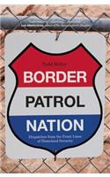 Border Patrol Nation