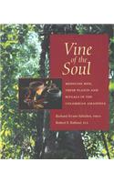 Vine of the Soul