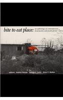 Bite to Eat Place: An Anthology of Contemporary Food Poetry & Poetic Prose