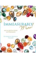 Immeasurably More!