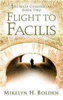 Flight To Facilis
