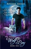 The Amazing Wolf Boy