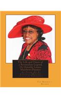 Life and Times of a Bermudian Legend, Dr Dorothy Louise Matthews-Paynter: As Poor As A Church Mouse! (Colour Version)