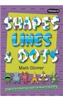 Shapes, Lines and Dots