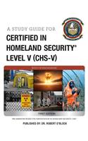 Certified in Homeland Security, Level 5
