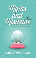 Myths and Mistletoe