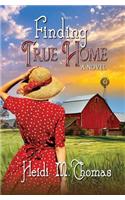 Finding True Home