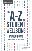 The A-Z of Student Wellbeing