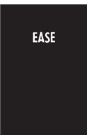 Ease: Simple Blank Lined Notebook Journal