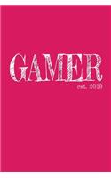 Gamer est. 2019
