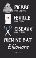 Rien ne bat Eléonore - Notes: Noms Personnalisé Carnet de notes / Journal pour les filles et les femmes. Kawaii Pierre Feuille Ciseaux jeu de mots. Fournitures scolaires, premier